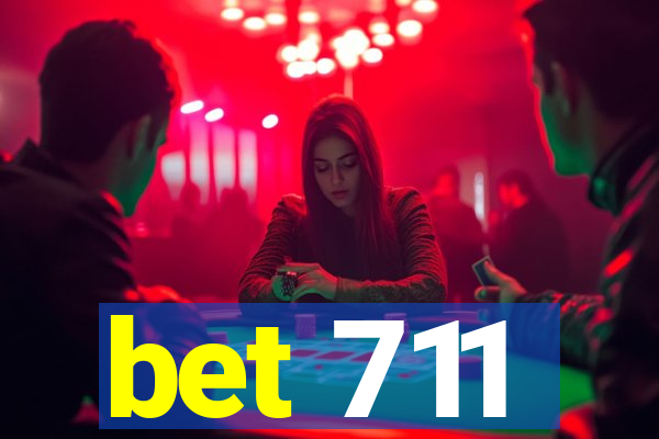 bet 711